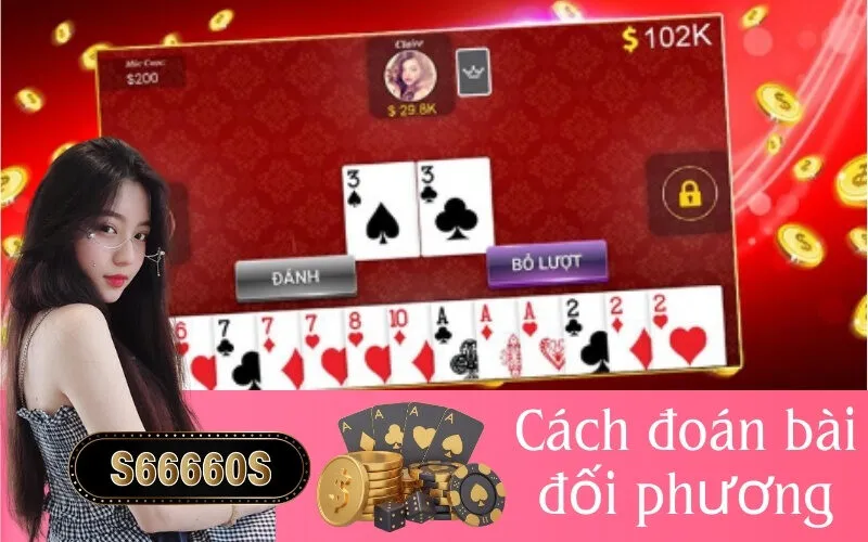 Cách đoán bài đối phương