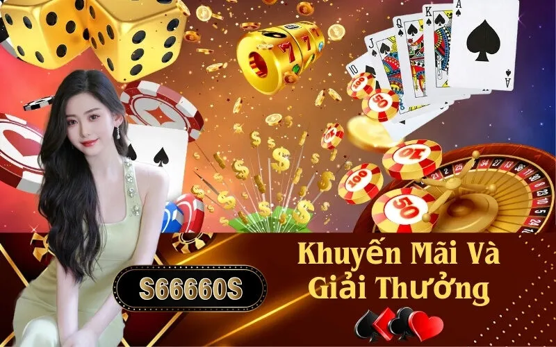 Khuyến Mãi Và Giải Thưởng